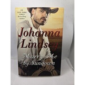 Marry Me By Sundown - Hardcover By Lindsey, Johanna - Like New
